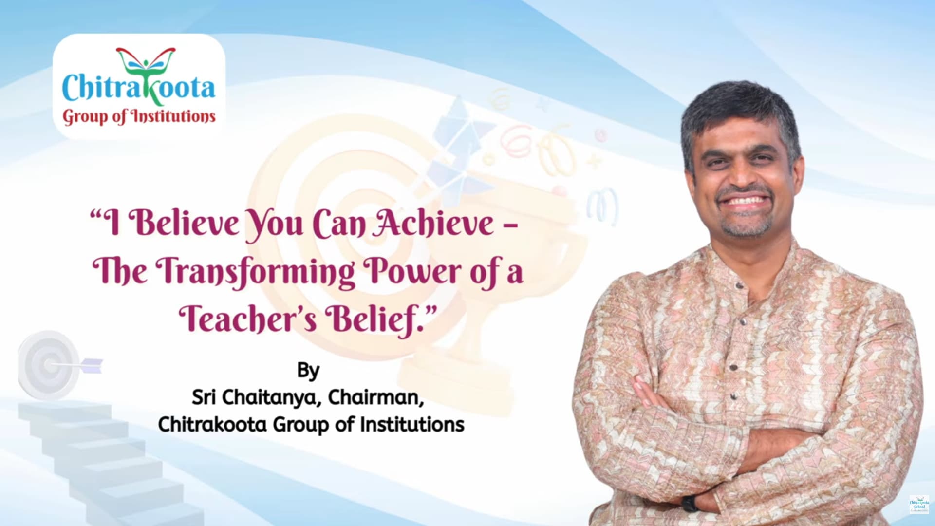 Chitrakoota - I Believe, You Achieve